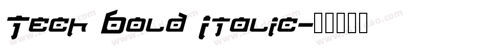 Tech Bold Italic字体转换